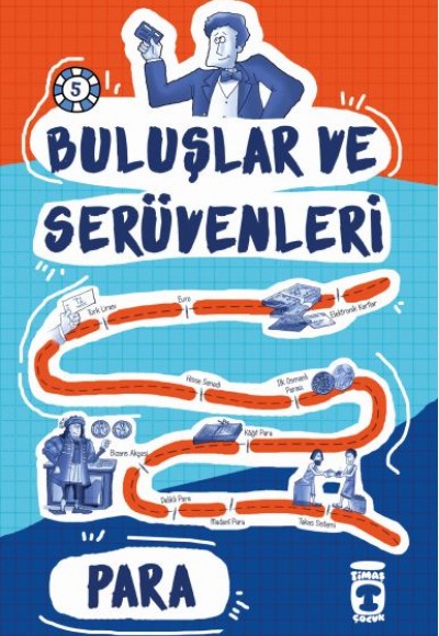 Buluşlar ve Serüvenleri - Para Buluşlar ve Serüvenleri - Para