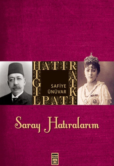 Saray Hatıralarım Saray Hatıralarım