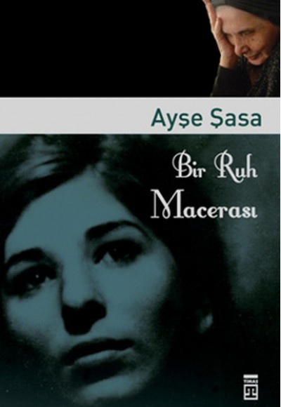 Bir Ruh Macerası Bir Ruh Macerası