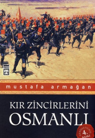 Kır Zincirlerini Osmanlı Kır Zincirlerini Osmanlı