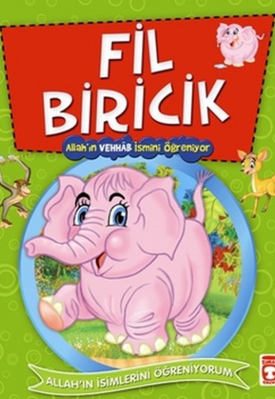 Fil Biricik Allah'ın Vehhab İsmini Öğreniyor Fil Biricik Allah'ın Vehhab İsmini Öğreniyor