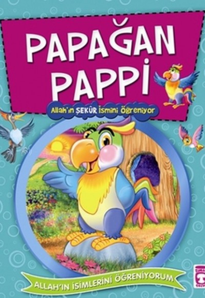 Papağan Pappi Allah'ın Şekur İsmini Öğreniyor Papağan Pappi Allah'ın Şekur İsmini Öğreniyor