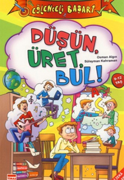 Eğlenceli Bilgi (Başarı) - Düşün, Üret, Bul! Eğlenceli Bilgi (Başarı) - Düşün, Üret, Bul!