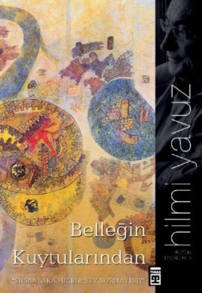 Belleğim Kuytularından Belleğim Kuytularından