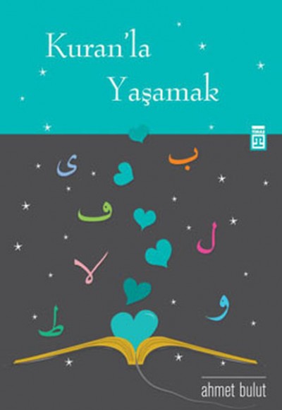 Kuran'la Yaşamak Kuran'la Yaşamak