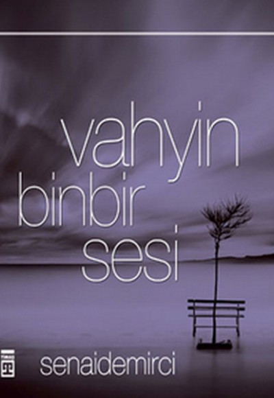 Vahyin Binbir Sesi Vahyin Binbir Sesi