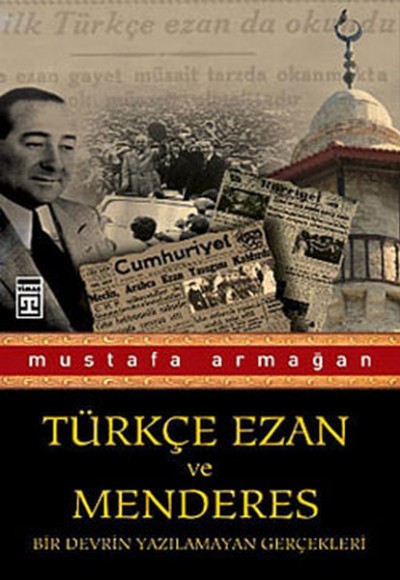 Türkçe Ezan ve Menderes Türkçe Ezan ve Menderes