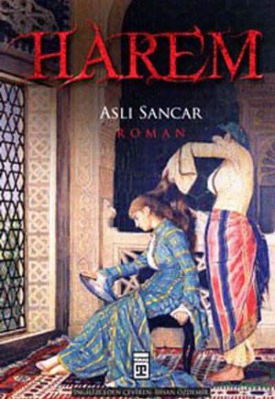Harem - Bir Aşk Yolculuğu Harem - Bir Aşk Yolculuğu