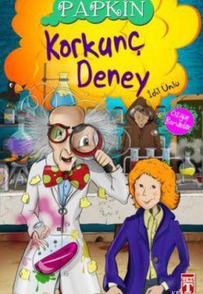 Papkin-Korkunç Deney 3 Papkin-Korkunç Deney 3