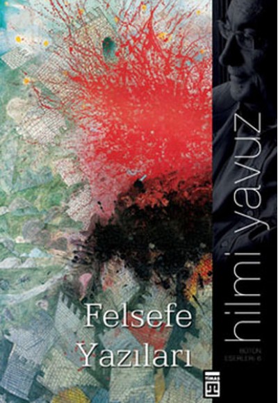 Felsefe Yazıları Felsefe Yazıları