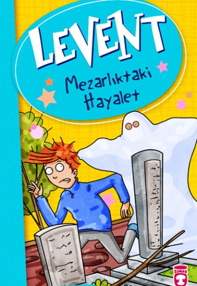 Levent ve Tayfası - 01 Mezarlıktaki Hayalet Levent ve Tayfası - 01 Mezarlıktaki Hayalet