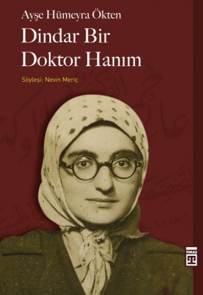 Dindar Bir Doktor Hanım Dindar Bir Doktor Hanım