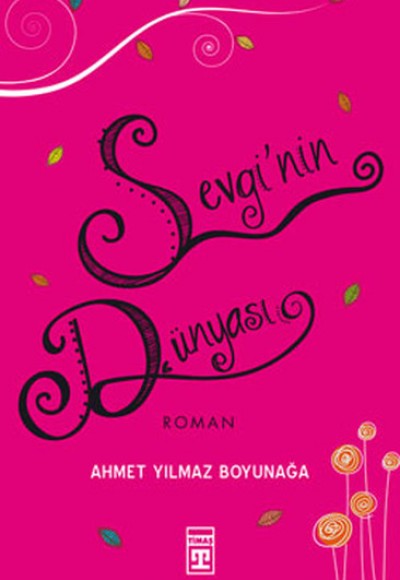 Sevgi’nin Dünyası Sevgi’nin Dünyası