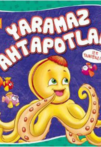 Sevimli Hayvanlar - Yaramaz Ahtapotlar Sevimli Hayvanlar - Yaramaz Ahtapotlar
