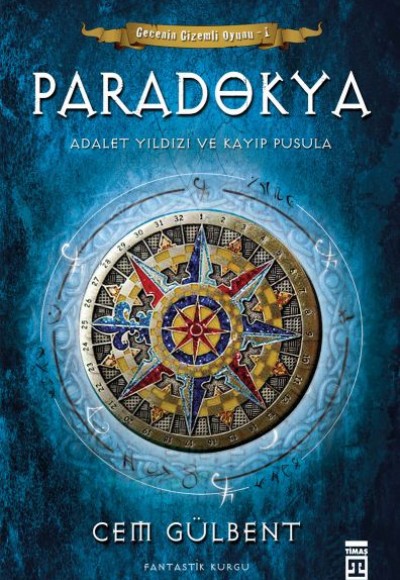 Paradokya 01 - Adalet Yıldızı ve Kayıp Pusula Paradokya 01 - Adalet Yıldızı ve Kayıp Pusula