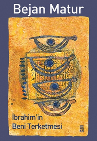 İbrahim'in Beni Terketmesi İbrahim'in Beni Terketmesi