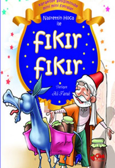 Nasrettin Hoca ile Fıkır Fıkır Nasrettin Hoca ile Fıkır Fıkır