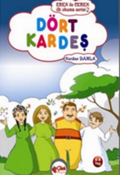 Dört Kardeş / Eren ile Ceren İlk Okuma Serisi Dört Kardeş / Eren ile Ceren İlk Okuma Serisi