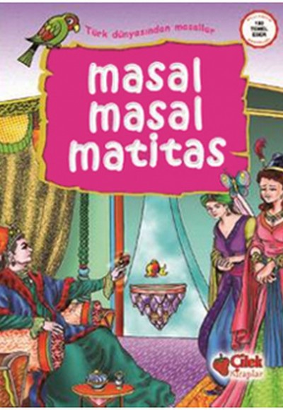 Masal Masal Matitas / Türk Dünyasından Masallar Masal Masal Matitas / Türk Dünyasından Masallar