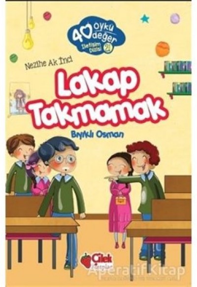40 Öykü 40 Değer-Lakap Takmamak Bıyıklı Osman 40 Öykü 40 Değer-Lakap Takmamak Bıyıklı Osman