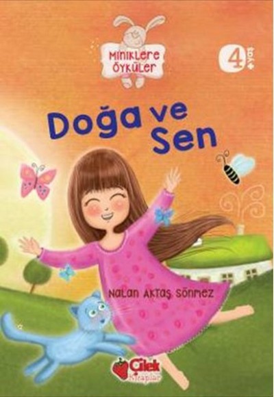 Doğa ve Sen / Miniklere Öyküler Doğa ve Sen / Miniklere Öyküler