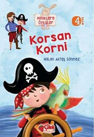 Miniklere Öyküler - Korsan Korni Miniklere Öyküler - Korsan Korni