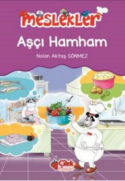 Aşçı Hamham / Meslekler Aşçı Hamham / Meslekler