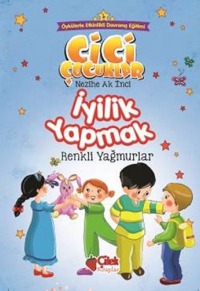 Cici Çocuklar 6 - İyilik Yapmak Cici Çocuklar 6 - İyilik Yapmak