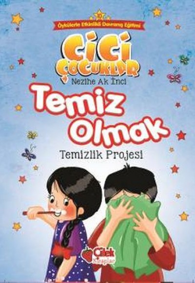Cici Çocuklar 10 - Temiz Olmak Cici Çocuklar 10 - Temiz Olmak