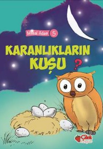 Masal Adası 5 - Karanlıkların Kuşu Masal Adası 5 - Karanlıkların Kuşu
