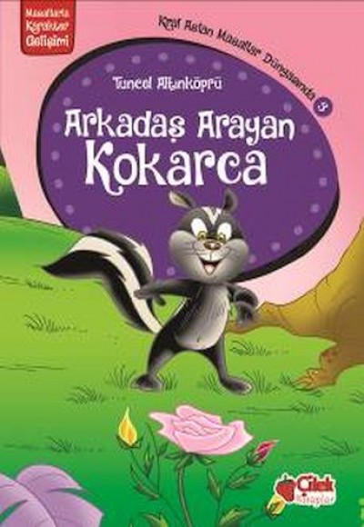 Kral Aslan Masallar Dünyasında 3 - Arkadaş Arayan Kokarca Kral Aslan Masallar Dünyasında 3 - Arkadaş Arayan Kokarca
