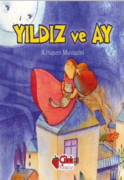 Yıldız ve Ay Yıldız ve Ay