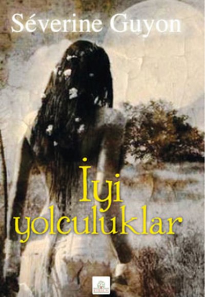 İyi Yolculuklar İyi Yolculuklar