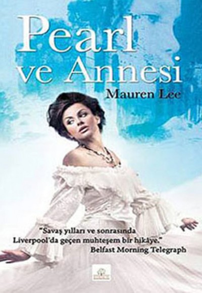 Pearl ve Annesi Pearl ve Annesi