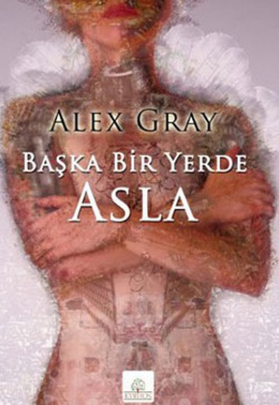 Başka Bir Yerde Asla Başka Bir Yerde Asla