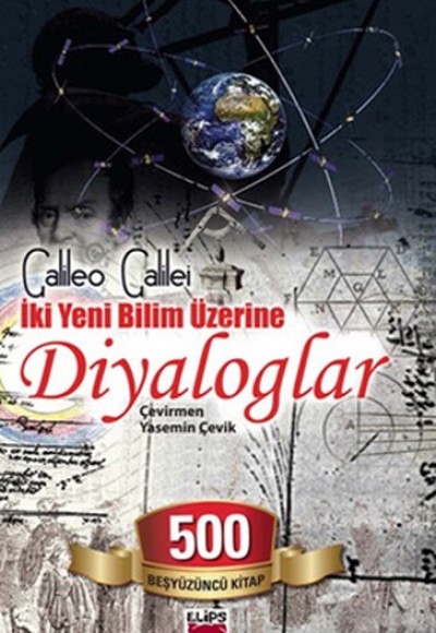 İki Yeni Bilim Üzerine Diyaloglar İki Yeni Bilim Üzerine Diyaloglar