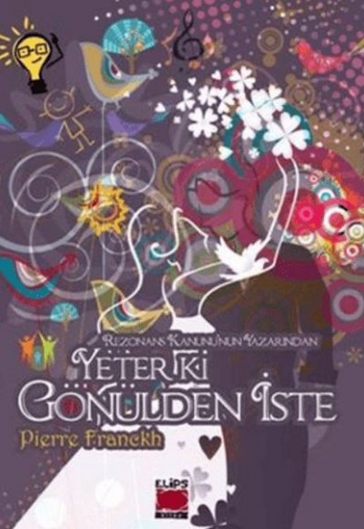 Yeter ki Gönülden İste (Ciltli) Yeter ki Gönülden İste (Ciltli)