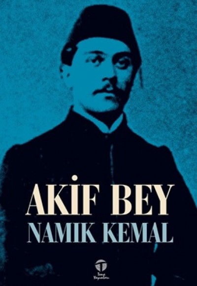Akif Bey Akif Bey