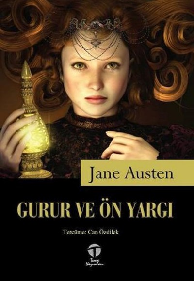 Gurur ve Ön Yargı Gurur ve Ön Yargı