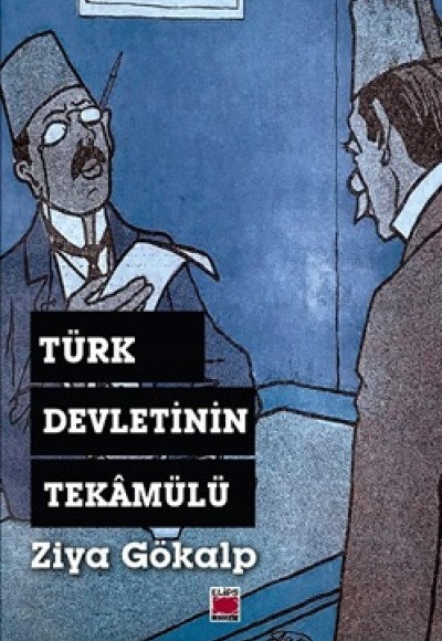 Türk Devletinin Tekâmülü Türk Devletinin Tekâmülü