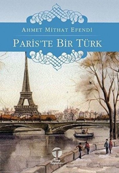 Paris’te Bir Türk Paris’te Bir Türk