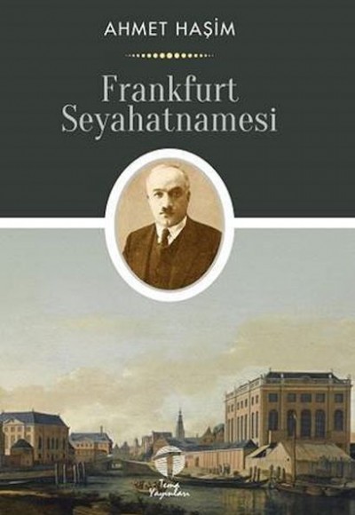 Frankfurt Seyahatnamesi Frankfurt Seyahatnamesi