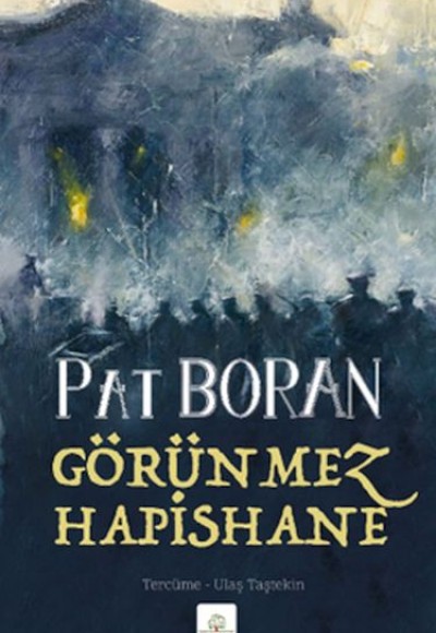 Görünmez Hapishane - Bir İrlandalının Çocukluğundan Manzaralar Görünmez Hapishane - Bir İrlandalının Çocukluğundan Manzaralar