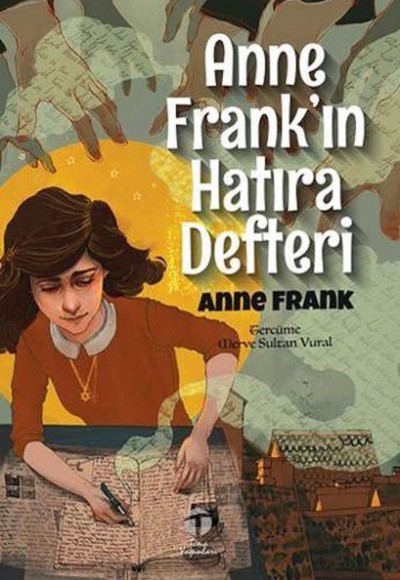 Anne Frank’ın Hatıra Defteri Anne Frank’ın Hatıra Defteri