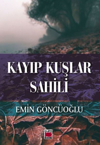Kayıp Kuşlar Sahili Kayıp Kuşlar Sahili