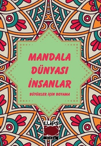 Mandala Dünyası-İnsanlar Mandala Dünyası-İnsanlar