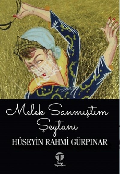 Melek Sanmıştım Şeytanı Melek Sanmıştım Şeytanı