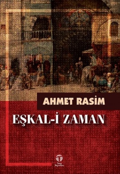 Eşkal-i Zaman Eşkal-i Zaman
