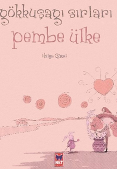 Gökkuşağı Sırları Pembe Ülke Gökkuşağı Sırları Pembe Ülke