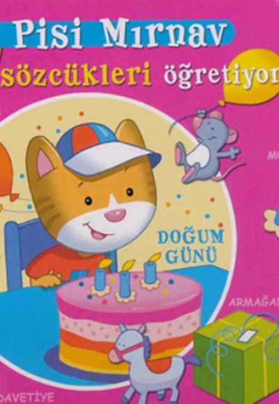 Pisi Pisi Mırnav Sözcükleri Öğretiyor - Doğum Günü Pisi Pisi Mırnav Sözcükleri Öğretiyor - Doğum Günü